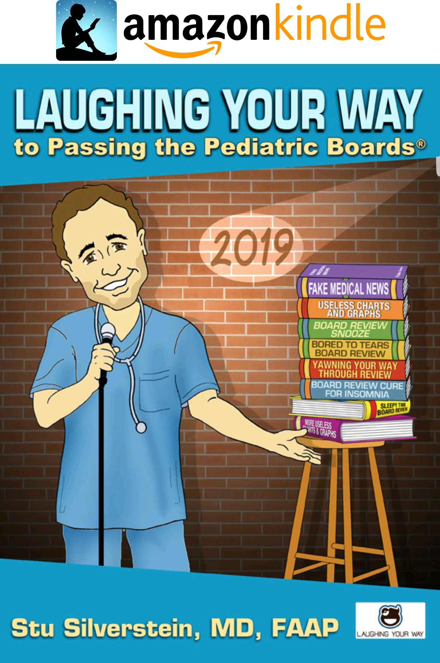 laughing your way pediatrics board review 2019